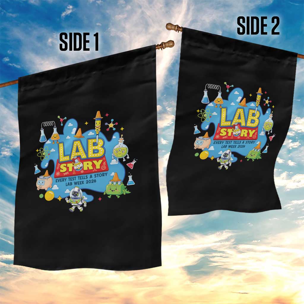 Lab Story Lab Week 2026 Celebration Garden Flag Every Test Tells a Story Medical Lab Tech Appreciation Gift TS02 Print Your Wear