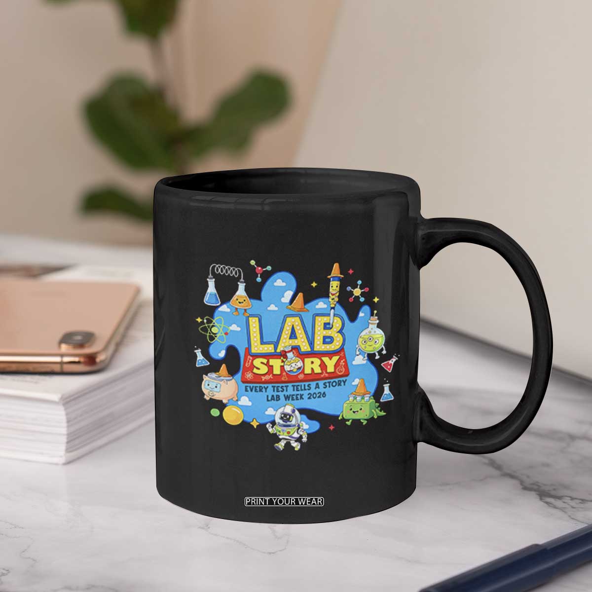 Lab Story Lab Week 2026 Celebration Coffee Mug Every Test Tells a Story Medical Lab Tech Appreciation Gift TS02 Print Your Wear