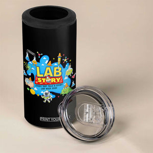 Lab Story Lab Week 2026 Celebration 4 in 1 Can Cooler Tumbler Every Test Tells a Story Medical Lab Tech Appreciation Gift TS02 Print Your Wear
