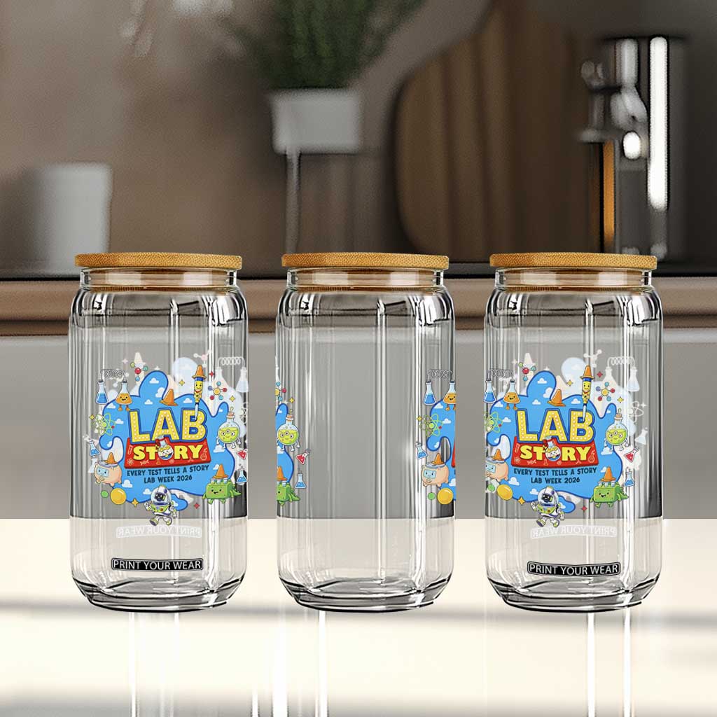 Lab Story Lab Week 2026 Celebration Glass Can Every Test Tells a Story Medical Lab Tech Appreciation Gift TS02 Print Your Wear