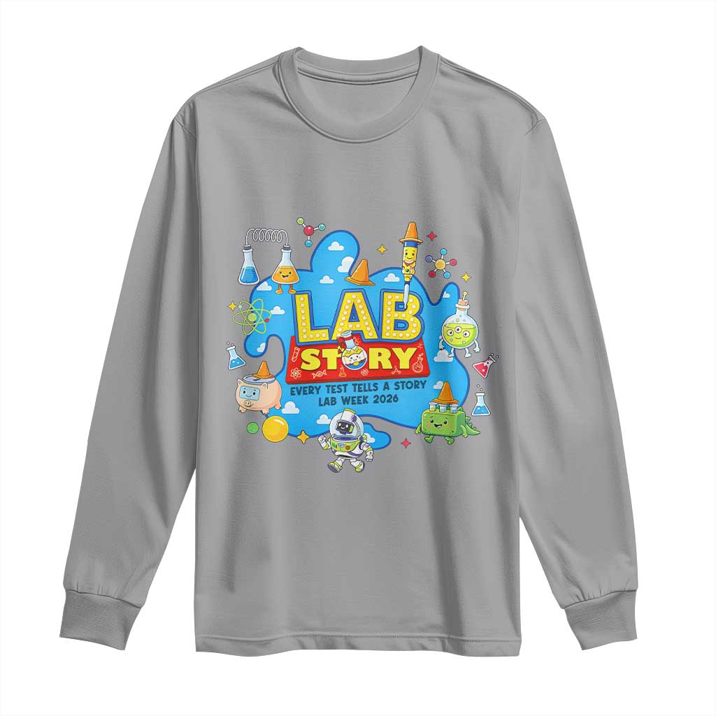 Lab Story Lab Week 2026 Celebration Long Sleeve Shirt Every Test Tells a Story Medical Lab Tech Appreciation Gift TS02 Sport Gray Print Your Wear