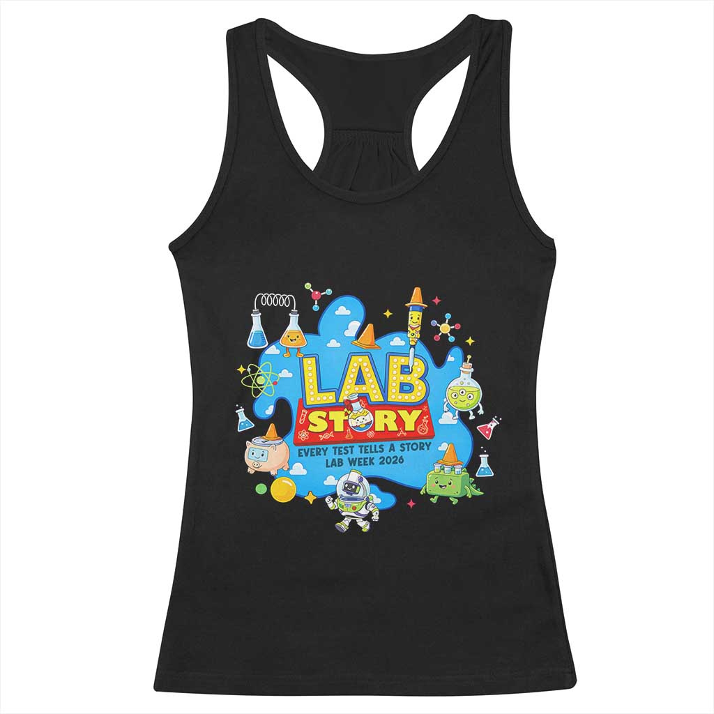 Lab Story Lab Week 2026 Celebration Racerback Tank Top Every Test Tells a Story Medical Lab Tech Appreciation Gift TS02 Black Print Your Wear