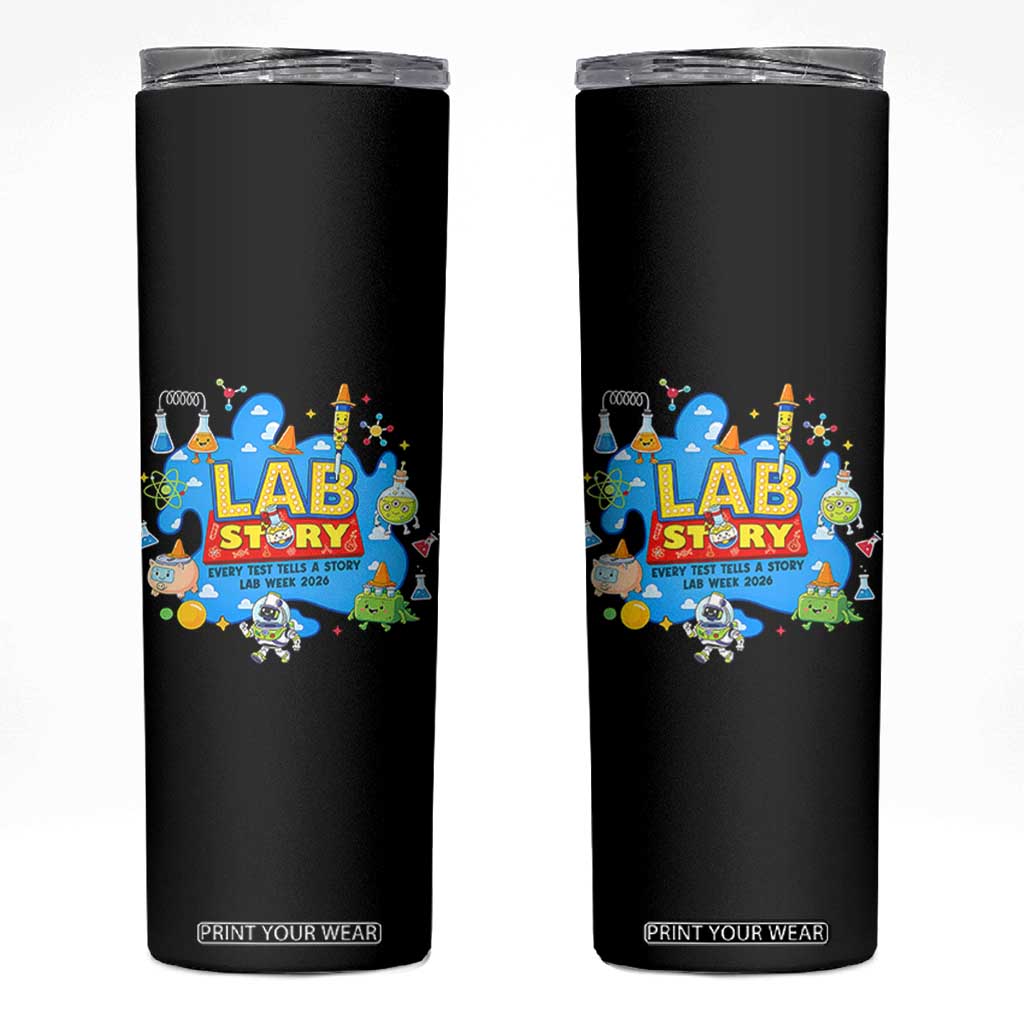 Lab Story Lab Week 2026 Celebration Skinny Tumbler Every Test Tells a Story Medical Lab Tech Appreciation Gift TS02 Black Print Your Wear