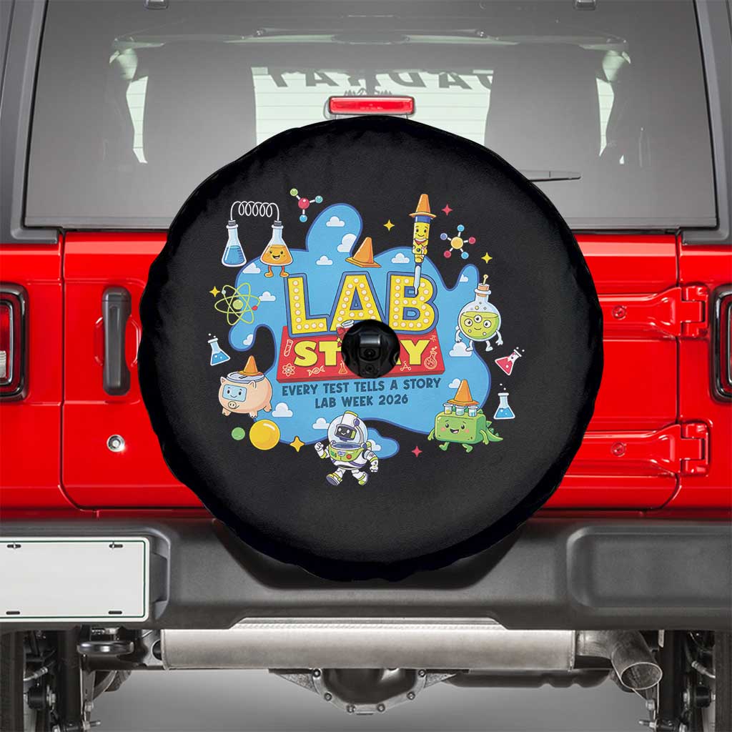 Lab Story Lab Week 2026 Celebration Spare Tire Cover Every Test Tells a Story Medical Lab Tech Appreciation Gift TS02 Black Print Your Wear