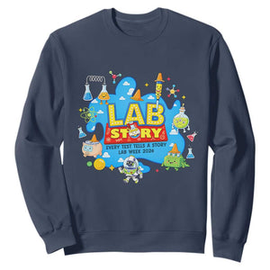 Lab Story Lab Week 2026 Celebration Sweatshirt Every Test Tells a Story Medical Lab Tech Appreciation Gift TS02 Navy Print Your Wear