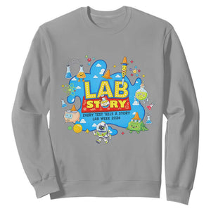 Lab Story Lab Week 2026 Celebration Sweatshirt Every Test Tells a Story Medical Lab Tech Appreciation Gift TS02 Sport Gray Print Your Wear