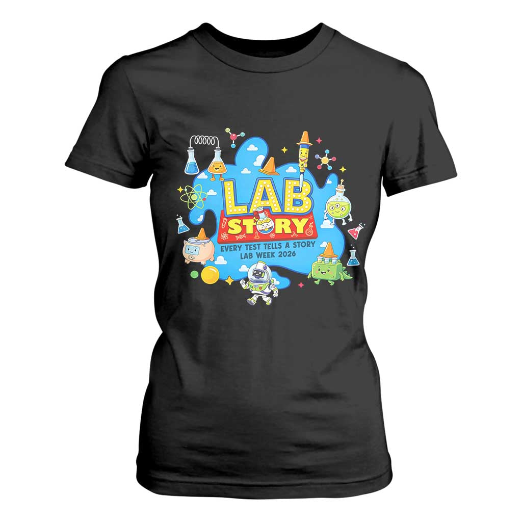 Lab Story Lab Week 2026 Celebration T Shirt For Women Every Test Tells a Story Medical Lab Tech Appreciation Gift TS02 Black Print Your Wear