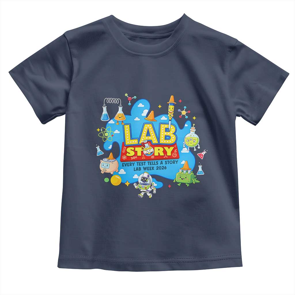 Lab Story Lab Week 2026 Celebration Toddler T Shirt Every Test Tells a Story Medical Lab Tech Appreciation Gift TS02 Navy Print Your Wear