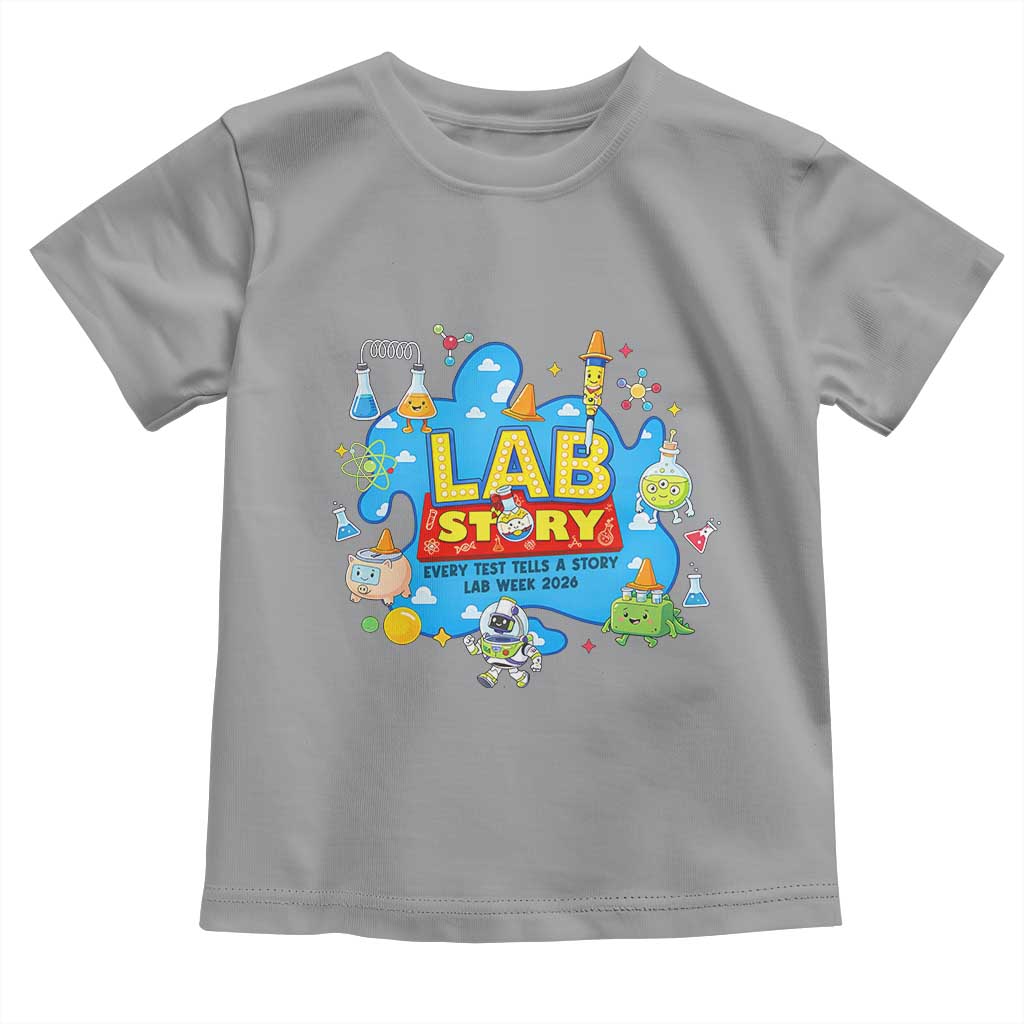 Lab Story Lab Week 2026 Celebration Toddler T Shirt Every Test Tells a Story Medical Lab Tech Appreciation Gift TS02 Sport Gray Print Your Wear