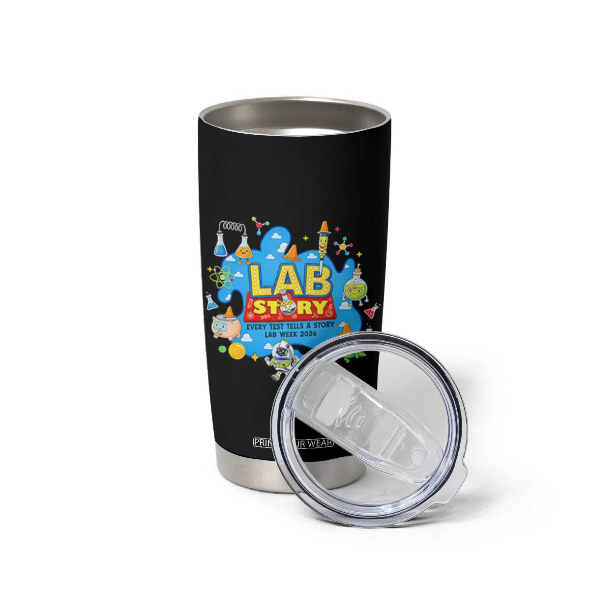 Lab Story Lab Week 2026 Celebration Tumbler Cup Every Test Tells a Story Medical Lab Tech Appreciation Gift TS02 Print Your Wear