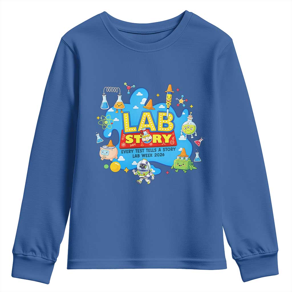 Lab Story Lab Week 2026 Celebration Youth Sweatshirt Every Test Tells a Story Medical Lab Tech Appreciation Gift TS02 Royal Blue Print Your Wear