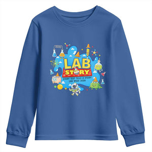 Lab Story Lab Week 2026 Celebration Youth Sweatshirt Every Test Tells a Story Medical Lab Tech Appreciation Gift TS02 Royal Blue Print Your Wear
