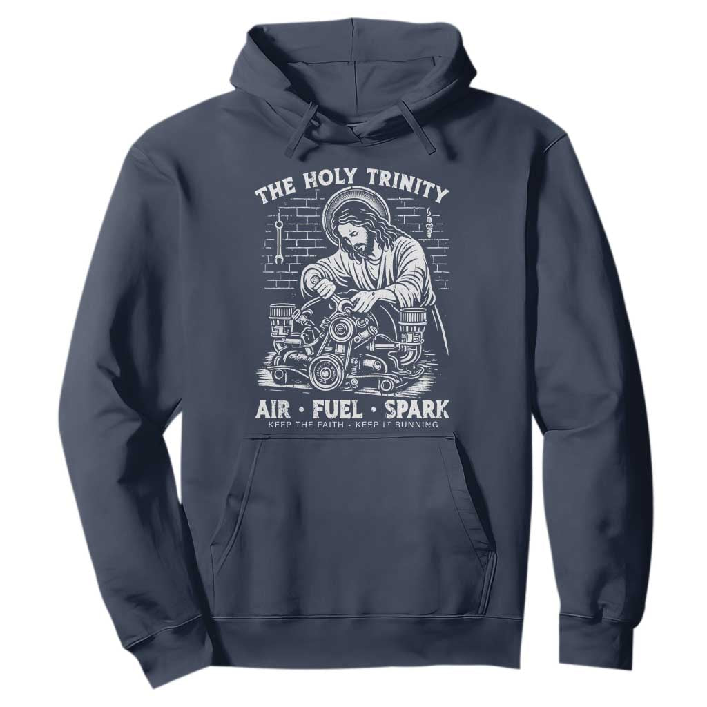 Funny Mechanic Jesus Holy Trinity Air Fuel Spark Hoodie Christian Car Lover Humor Gift for Gearheads TS02 Navy Print Your Wear