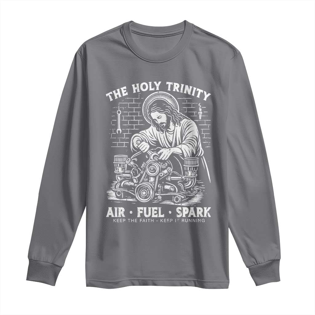 Funny Mechanic Jesus Holy Trinity Air Fuel Spark Long Sleeve Shirt Christian Car Lover Humor Gift for Gearheads TS02 Charcoal Print Your Wear