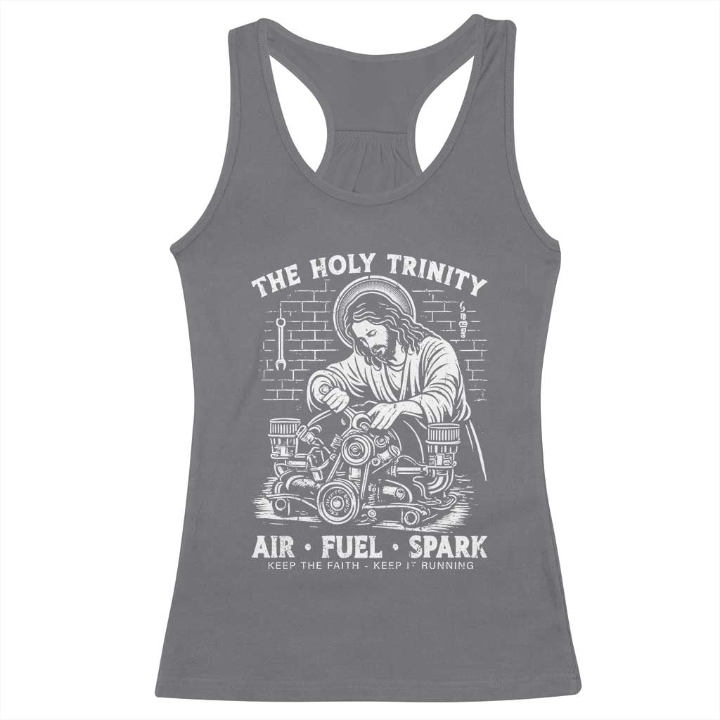 Funny Mechanic Jesus Holy Trinity Air Fuel Spark Racerback Tank Top Christian Car Lover Humor Gift for Gearheads TS02 Charcoal Print Your Wear