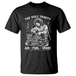 Funny Mechanic Jesus Holy Trinity Air Fuel Spark T Shirt Christian Car Lover Humor Gift for Gearheads TS02 Black Print Your Wear