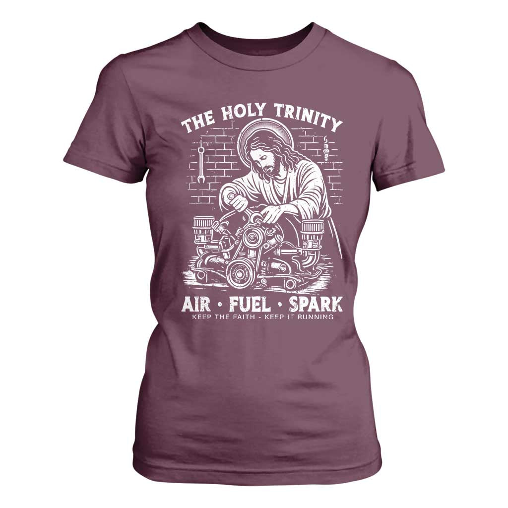 Funny Mechanic Jesus Holy Trinity Air Fuel Spark T Shirt For Women Christian Car Lover Humor Gift for Gearheads TS02 Maroon Print Your Wear