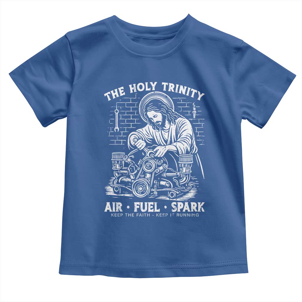 Funny Mechanic Jesus Holy Trinity Air Fuel Spark Toddler T Shirt Christian Car Lover Humor Gift for Gearheads TS02 Royal Blue Print Your Wear