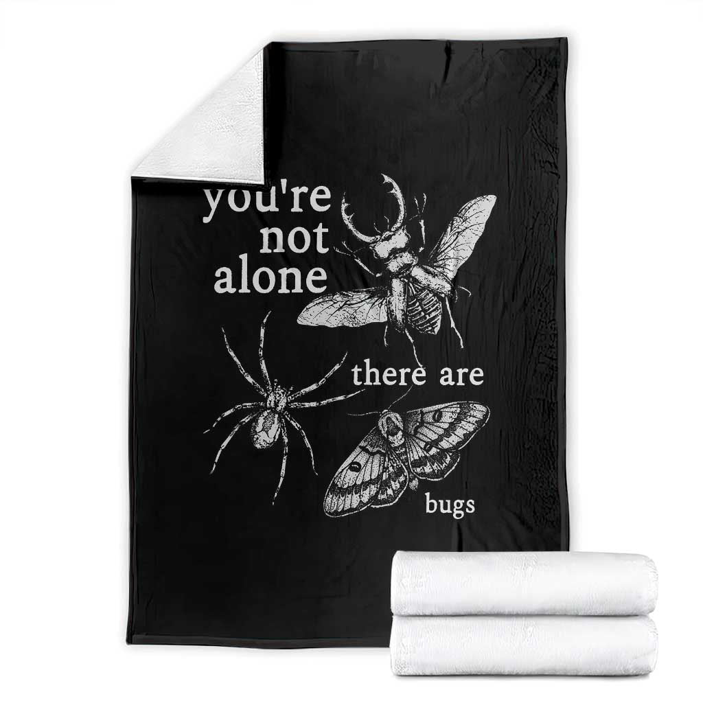 You Are Not Alone There Are Bugs Vintage Dark Academia Throw Blanket Insect Entomology Humor Folk Indie Music Lover TS02 Black Print Your Wear