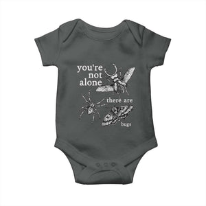 You Are Not Alone There Are Bugs Vintage Dark Academia Baby Onesie Insect Entomology Humor Folk Indie Music Lover