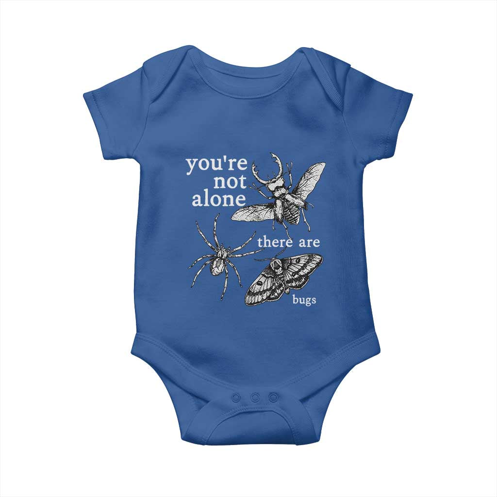You Are Not Alone There Are Bugs Vintage Dark Academia Baby Onesie Insect Entomology Humor Folk Indie Music Lover
