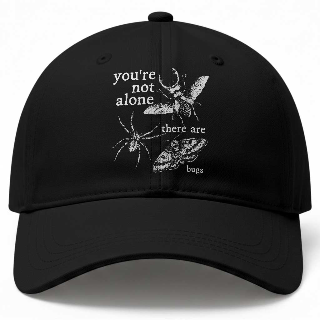 You Are Not Alone There Are Bugs Vintage Dark Academia Baseball Cap Insect Entomology Humor Folk Indie Music Lover TS02 Print Your Wear