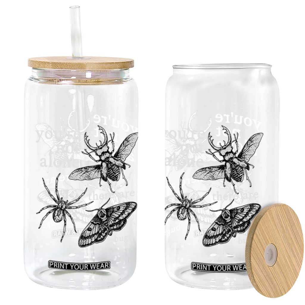 You Are Not Alone There Are Bugs Vintage Dark Academia Glass Can Insect Entomology Humor Folk Indie Music Lover
