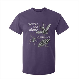 You Are Not Alone There Are Bugs Vintage Dark Academia T Shirt For Kid Insect Entomology Humor Folk Indie Music Lover