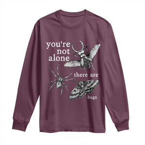 You Are Not Alone There Are Bugs Vintage Dark Academia Long Sleeve Shirt Insect Entomology Humor Folk Indie Music Lover
