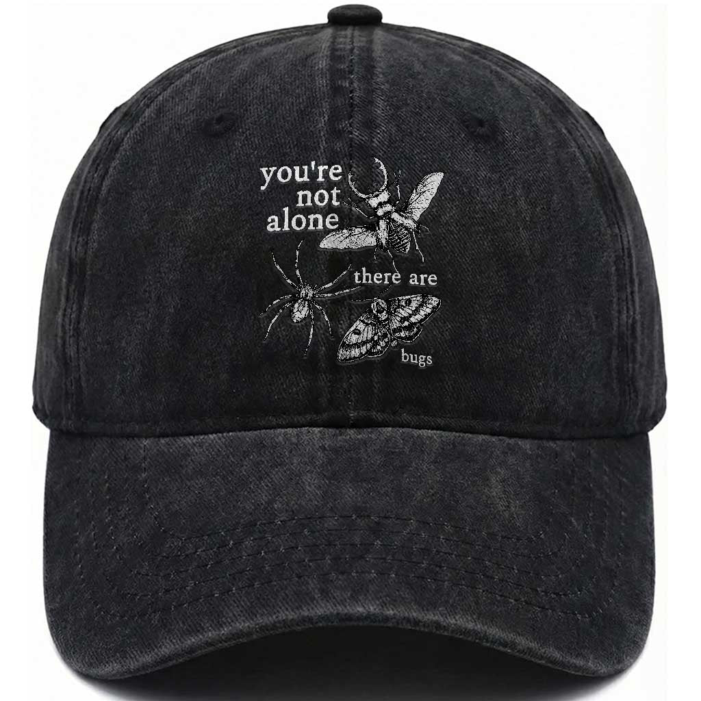 You Are Not Alone There Are Bugs Vintage Dark Academia Washed Cotton Baseball Cap Insect Entomology Humor Folk Indie Music Lover TS02 Print Your Wear
