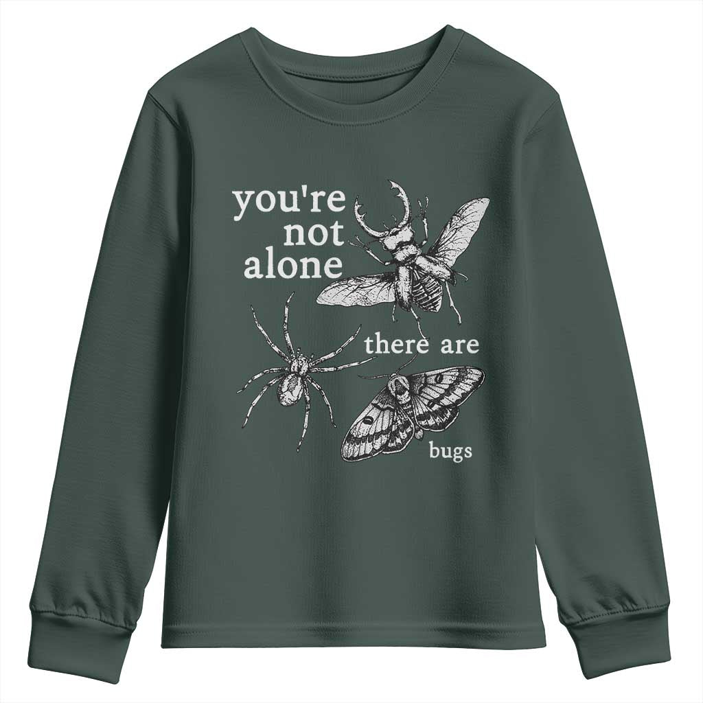 You Are Not Alone There Are Bugs Vintage Dark Academia Youth Sweatshirt Insect Entomology Humor Folk Indie Music Lover
