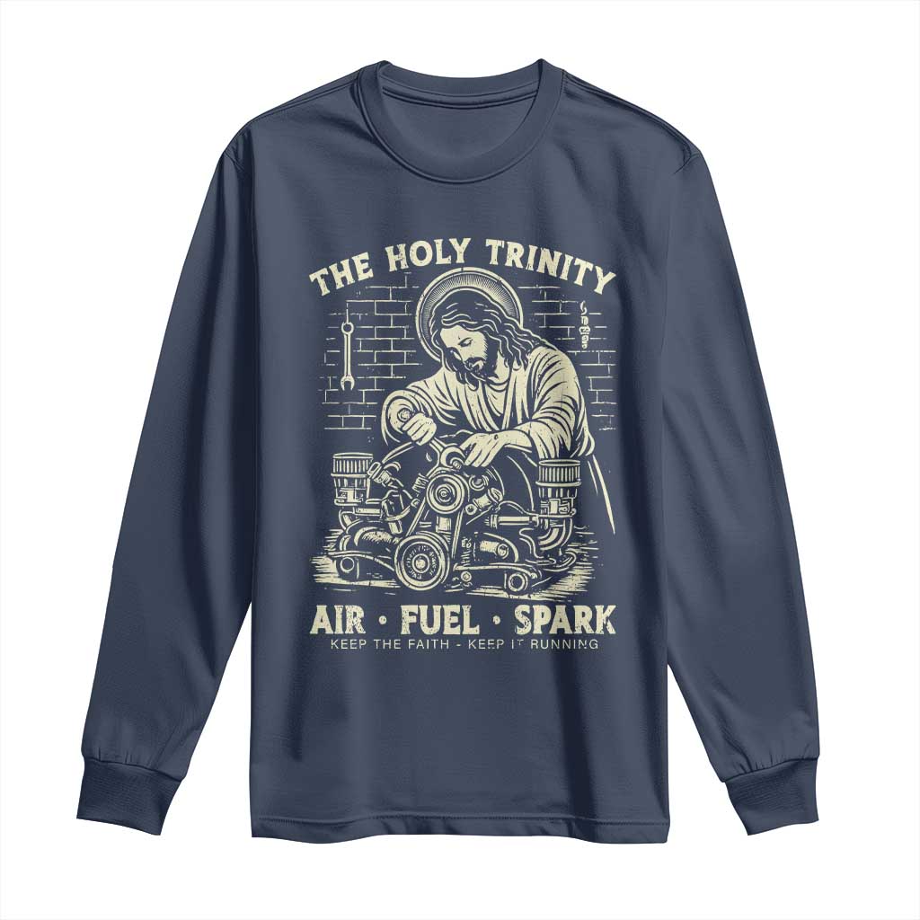 Funny Mechanic Jesus Holy Trinity Air Fuel Spark Vintage Long Sleeve Shirt Christian Car Lover Humor Gift for Gearheads TS02 Navy Print Your Wear
