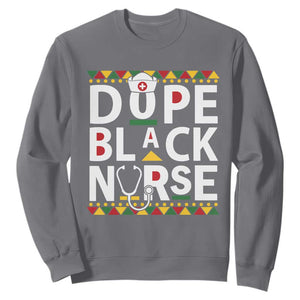 Dope Black Nurse Sweatshirt Proud Afro Melanin RN Black History Pride TS02 Charcoal Printyourwear