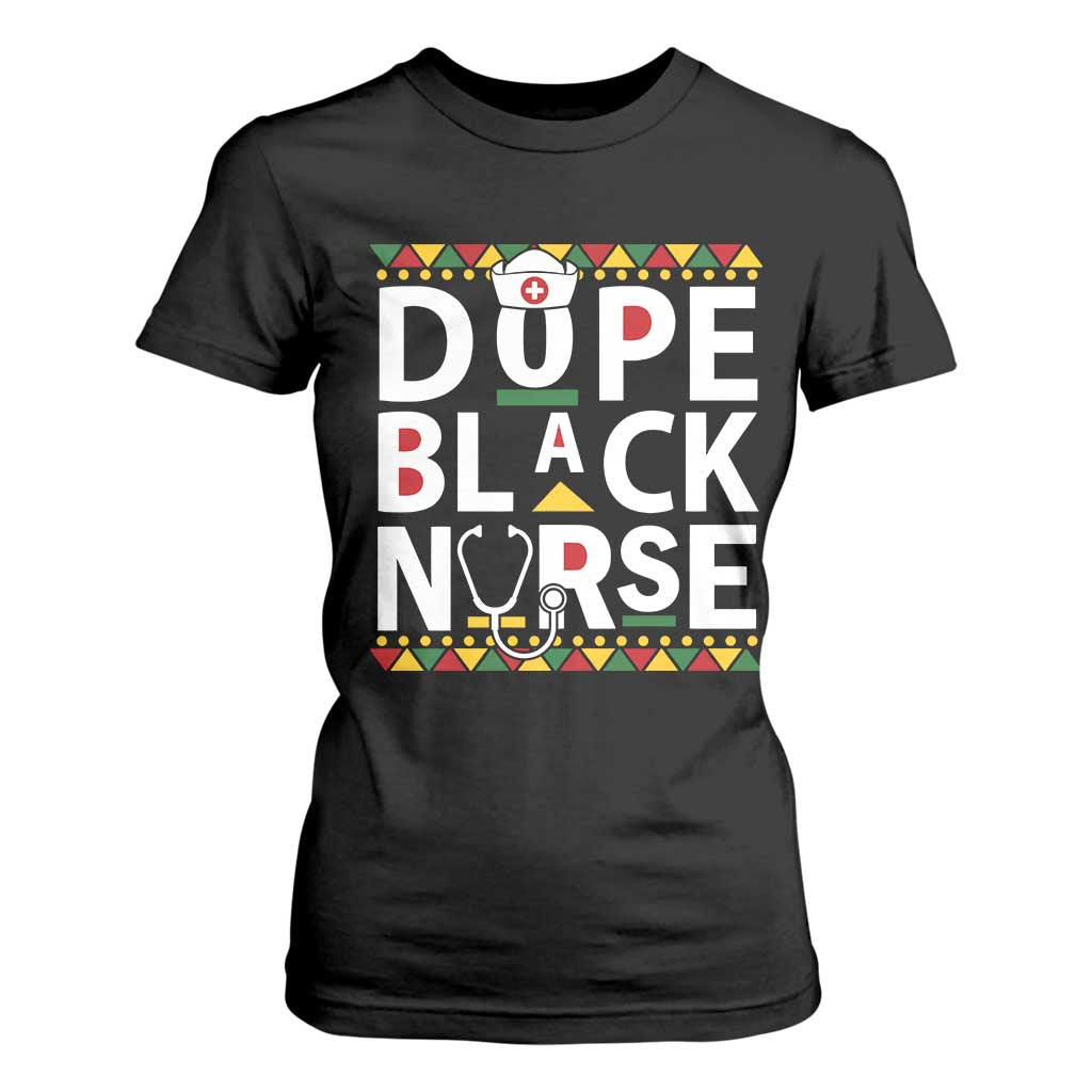 Dope Black Nurse T Shirt For Women Proud Afro Melanin RN TS02 Black Print Your Wear