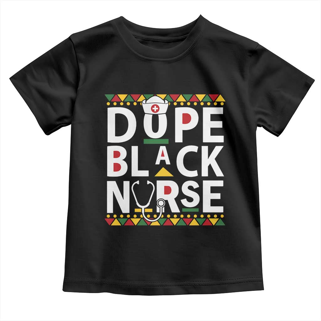 Dope Black Nurse Toddler T Shirt Proud Afro Melanin RN TS02 Black Print Your Wear