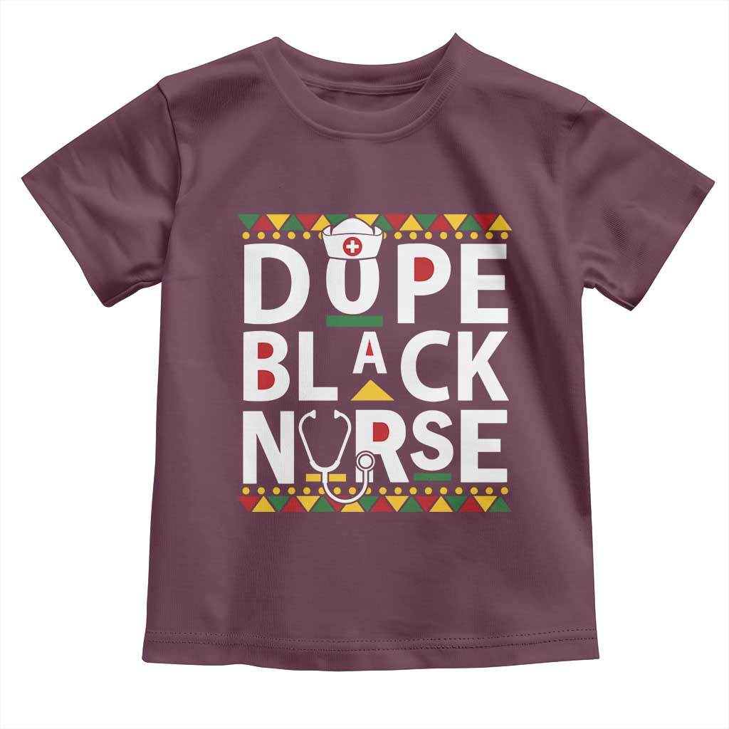 Dope Black Nurse Toddler T Shirt Proud Afro Melanin RN TS02 Maroon Print Your Wear