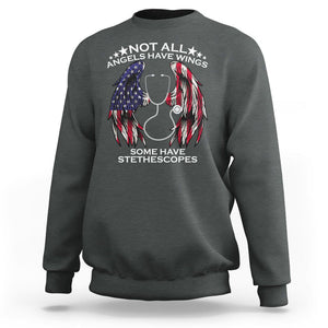 Nurse Appreciation Sweatshirt Not All Angels Have Wings Some Have Stethoscopes American Flag Angel Wings TS02 Dark Heather Printyourwear