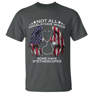 Nurse Appreciation T Shirt Not All Angels Have Wings Some Have Stethoscopes American Flag Angel Wings TS02 Dark Heather Printyourwear