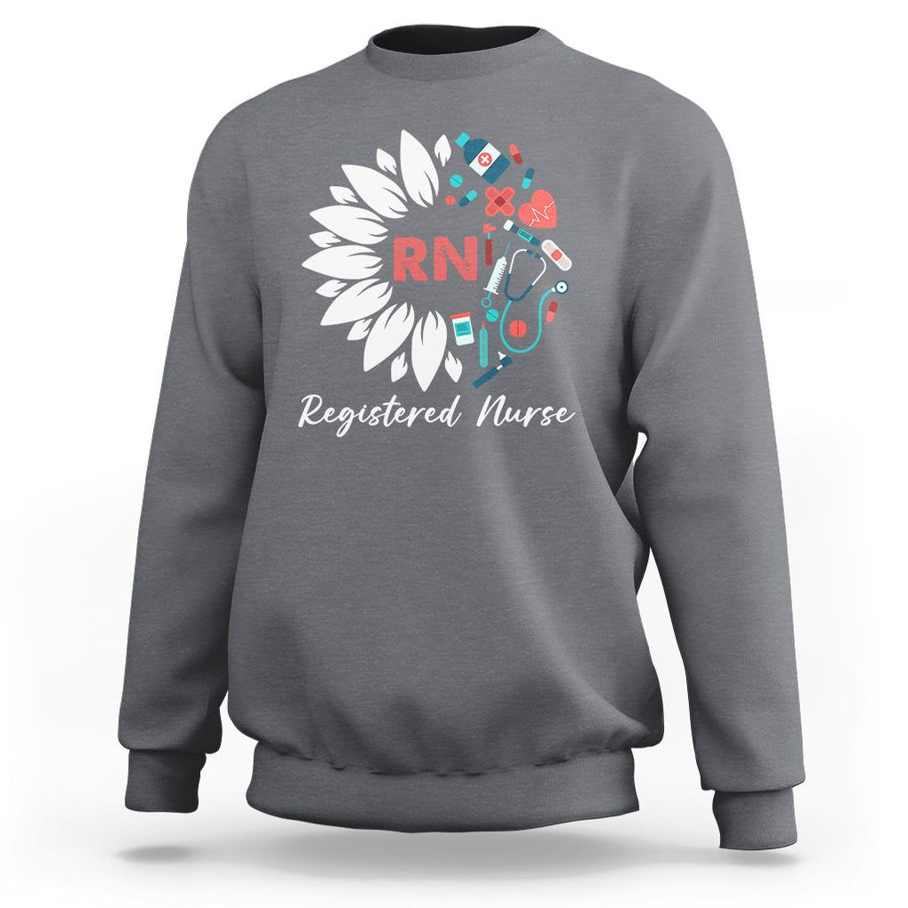 Registered Nurse Sweatshirt RN Pride Scrub Life Empowering Caregivers Sunflower TS02 Charcoal Printyourwear