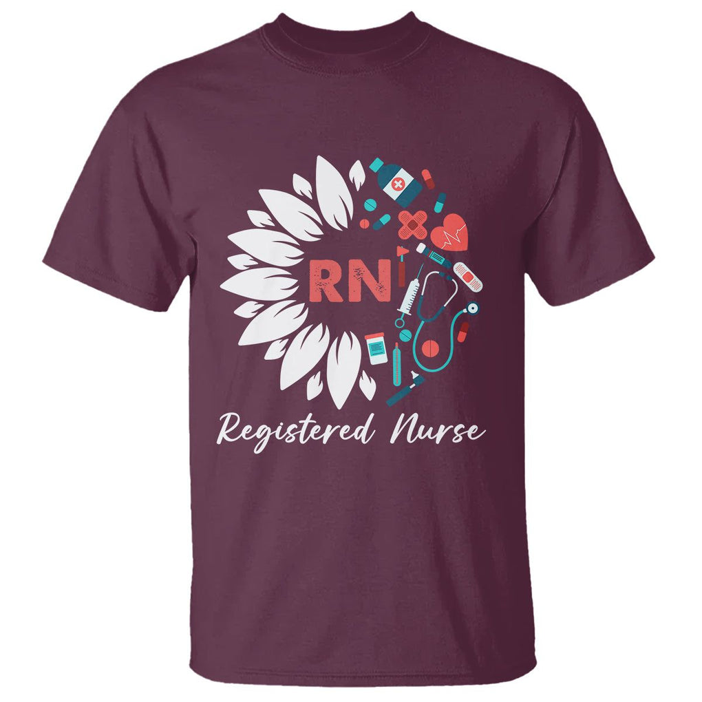 Registered Nurse T Shirt RN Pride Scrub Life Empowering Caregivers Sunflower TS02 Maroon Printyourwear