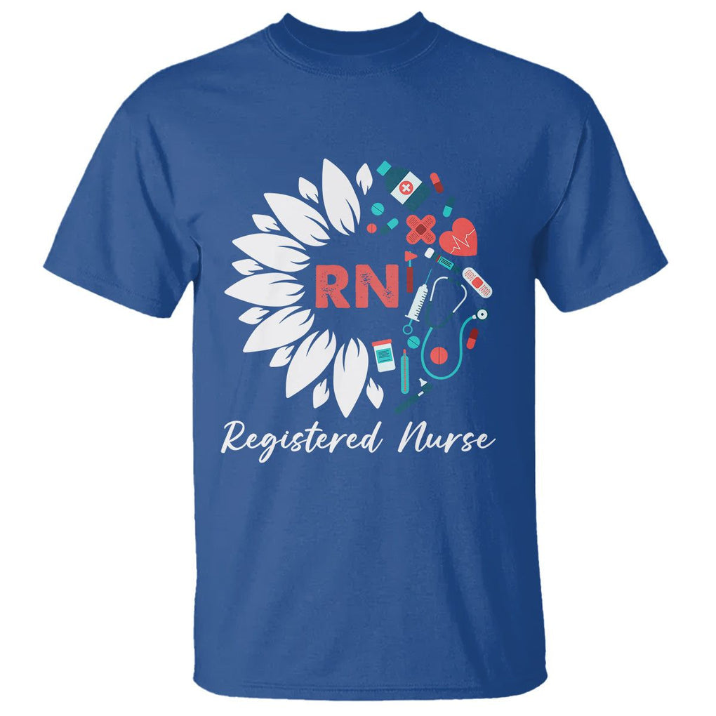Registered Nurse T Shirt RN Pride Scrub Life Empowering Caregivers Sunflower TS02 Royal Blue Printyourwear