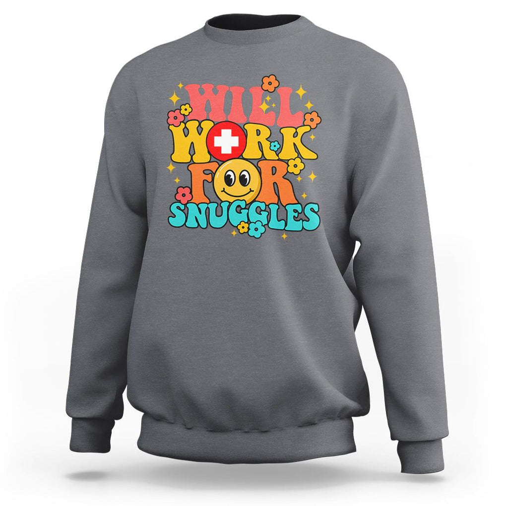 NICU Nurse Sweatshirt Will Work For Snuggles Labor & Delivery Life Retro Groovy TS02 Charcoal Printyourwear