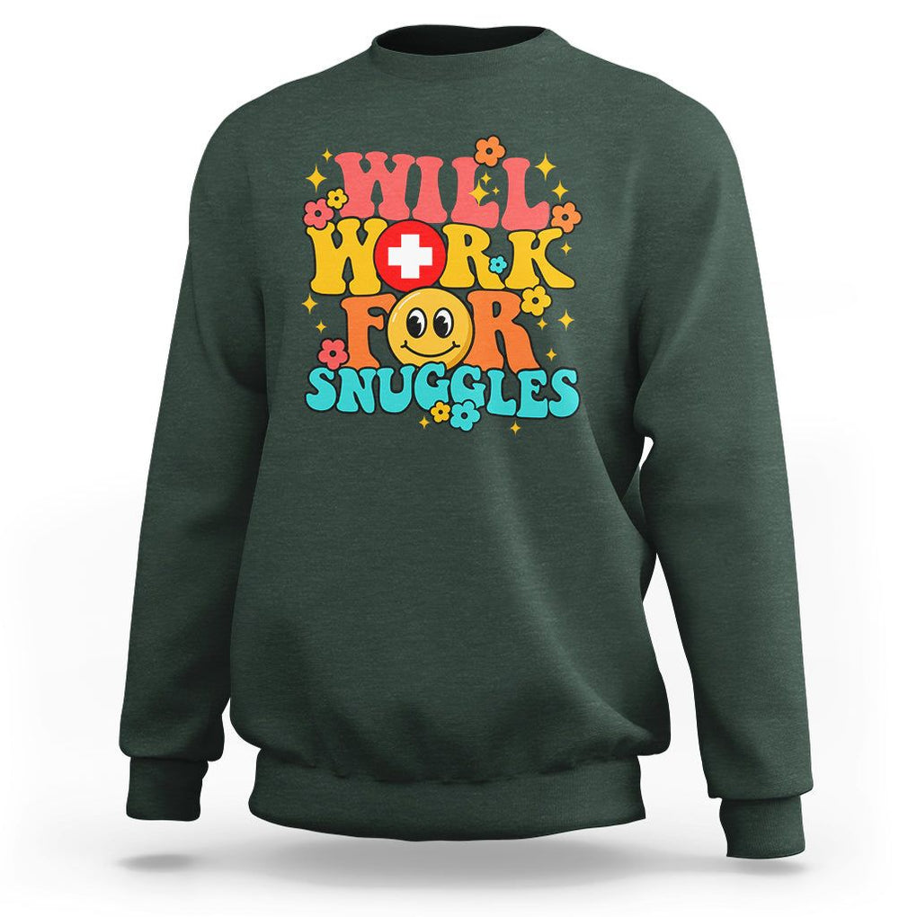 NICU Nurse Sweatshirt Will Work For Snuggles Labor & Delivery Life Retro Groovy TS02 Dark Forest Green Printyourwear