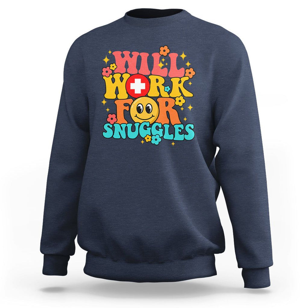 NICU Nurse Sweatshirt Will Work For Snuggles Labor & Delivery Life Retro Groovy TS02 Navy Printyourwear