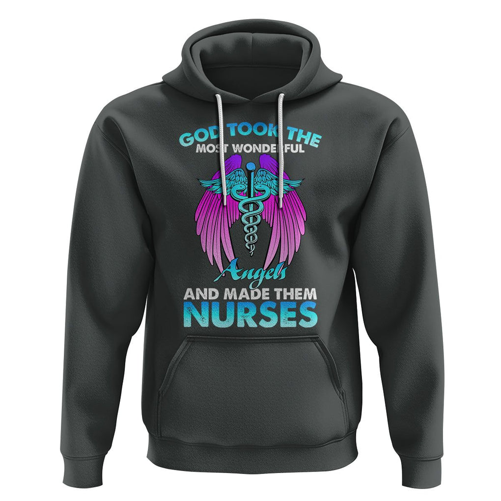 Proud Nurse Hoodie God Took The Most Wonderful Angels And Made Them Nurses Empowering Caregivers TS02 Dark Heather Printyourwear
