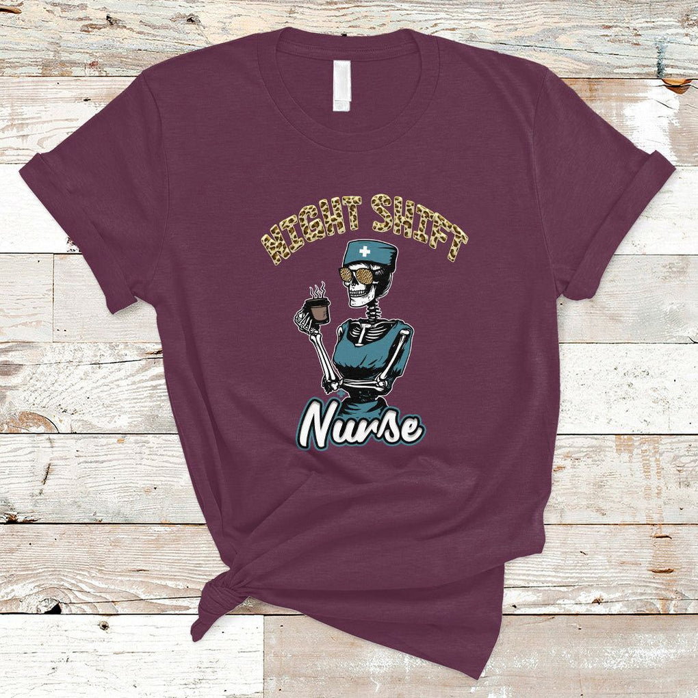 Funny Nurse T Shirt Funny Night Shift Nurse Skeleton Nurse Halloween RN Nurses Pride, Scrub Life, Nurse Life Pride, Nurse Appreciation Gift for Nurse Week TS02 Maroon Printyourwear