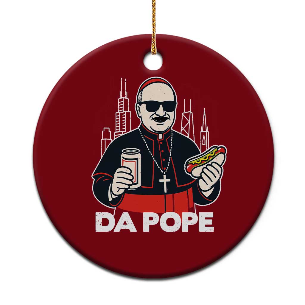 Funny Da Pope Chicago Hot Dog Ceramic Ornament 267th Pope Leo XIV TS02 1pc Red Print Your Wear
