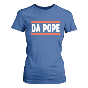 Da Pope Leo XIV T Shirt For Women Cardinal Robert Francis Prevost 267th Pope TS02 Royal Blue Print Your Wear