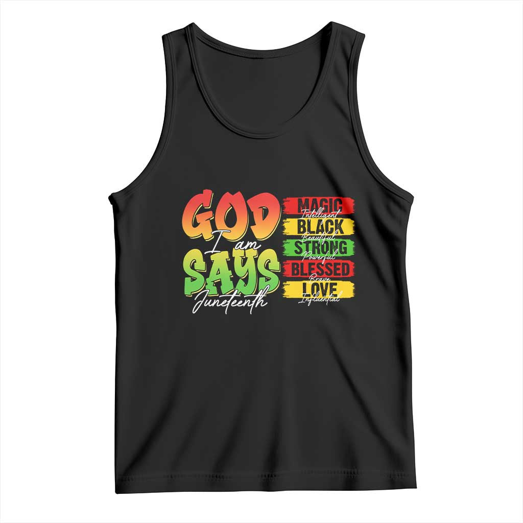 God Says I Am Tank Top Juneteenth Faith Black Excellence Affirmation Pan-African Colors TS02 Black Print Your Wear