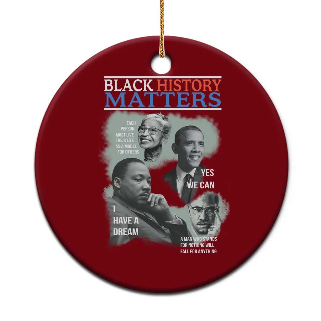 Black History Matters Ceramic Ornament MLK Malcolm X Obama Rosa Parks Inspirational Tribute TS02 1pc Red Print Your Wear